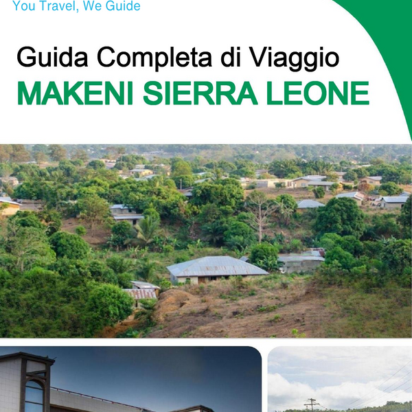 The city trip guide for Makeni (Sierra Leone)