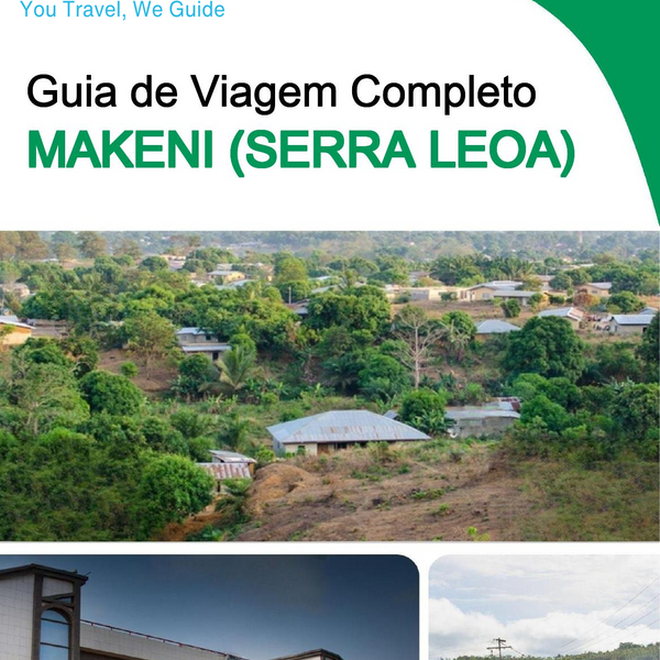 The city trip guide for Makeni (Sierra Leone)