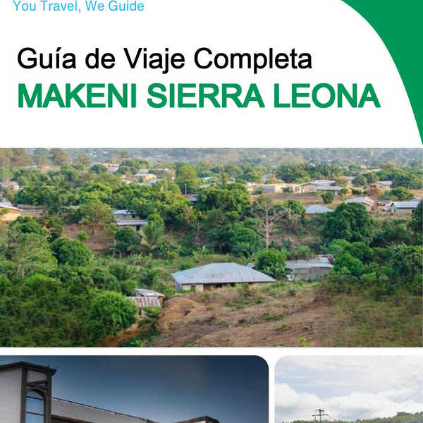 The city trip guide for Makeni (Sierra Leone)