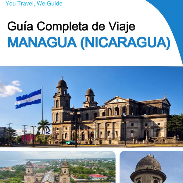 The city trip guide for Managua (Nicaragua)