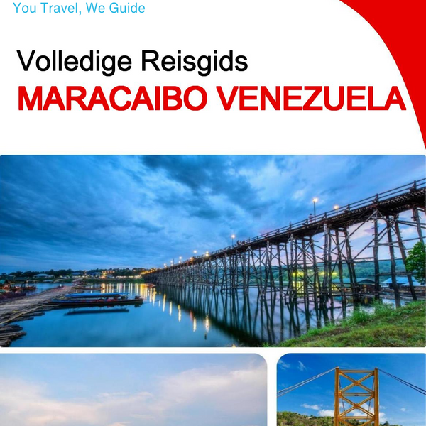 The city trip guide for Maracaibo (Venezuela)