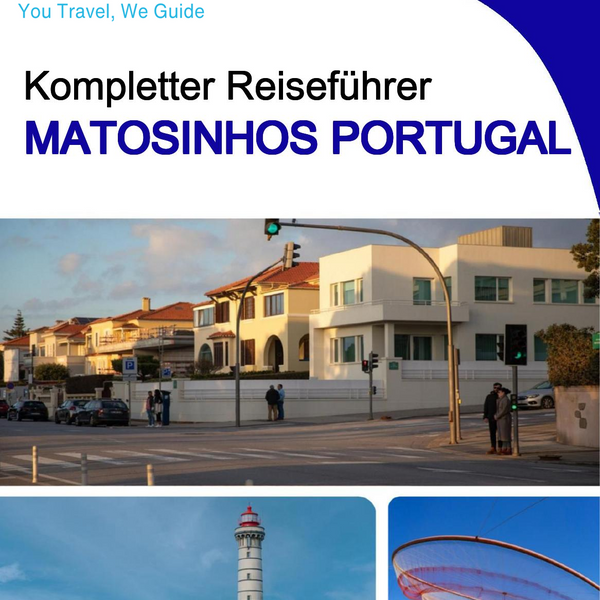 The city trip guide for Matosinhos (Portugal)