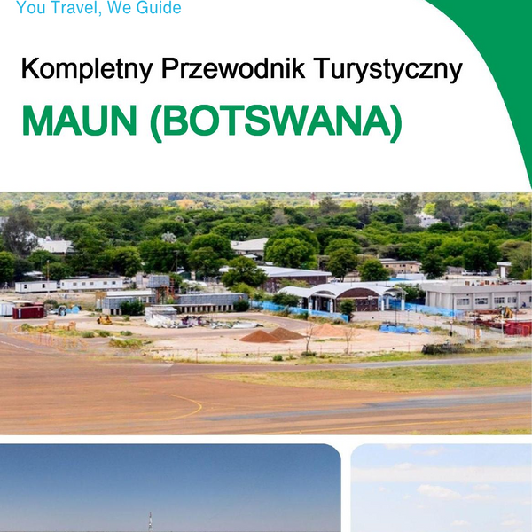 The city trip guide for Maun (Botswana)