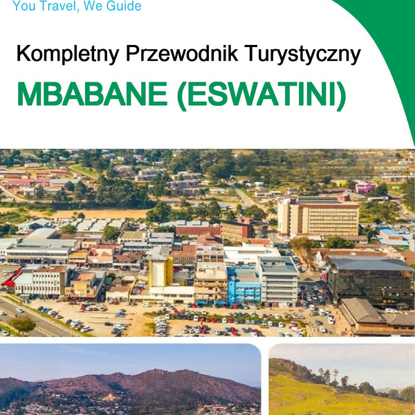 The city trip guide for Mbabane (Eswatini)
