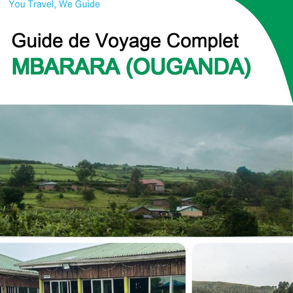 The city trip guide for Mbarara (Uganda)