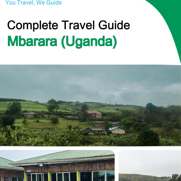 The city trip guide for Mbarara (Uganda)