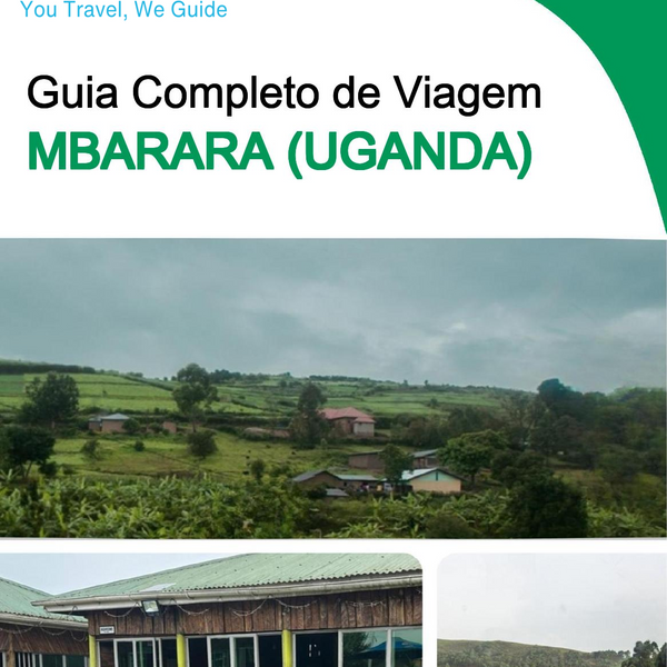 The city trip guide for Mbarara (Uganda)