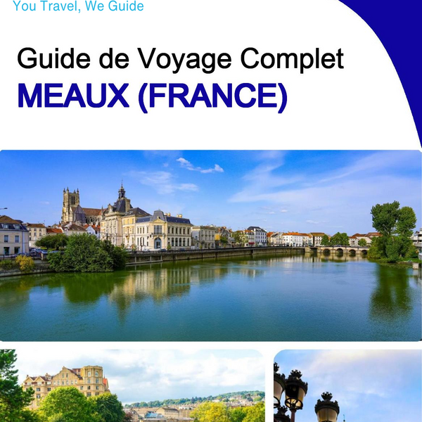 The city trip guide for Meaux (France)
