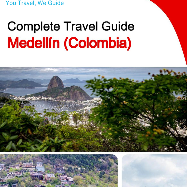 The city trip guide for Medellín (Colombia)