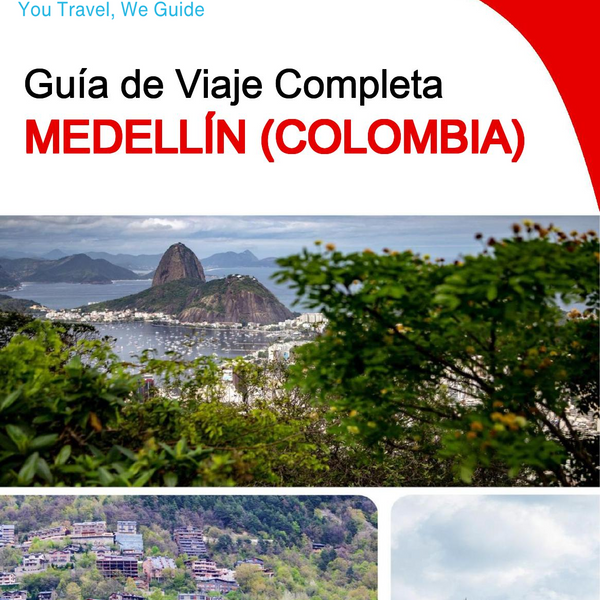 The city trip guide for Medellín (Colombia)