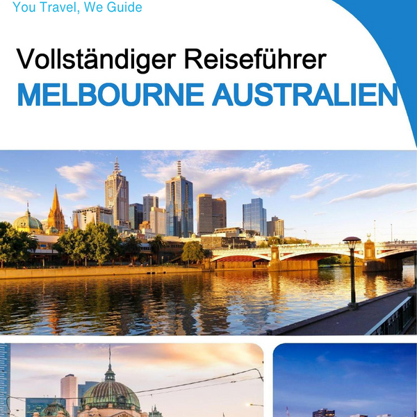 The city trip guide for Melbourne (Australia)