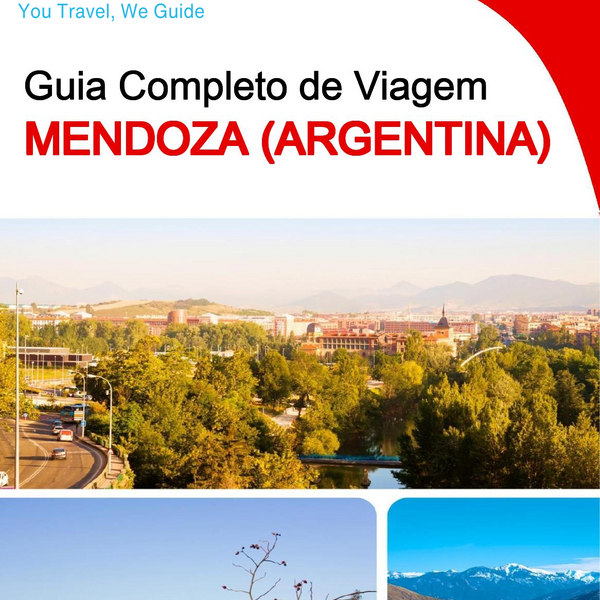 The city trip guide for Mendoza (Argentina)