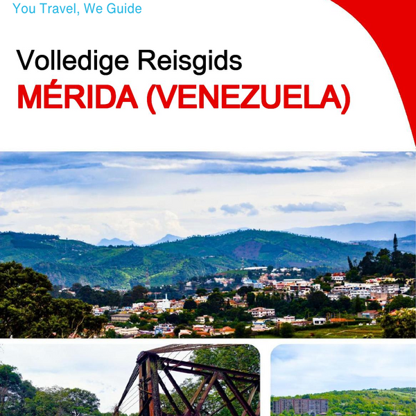 The city trip guide for Mérida (Venezuela)