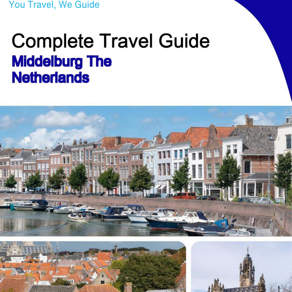 The city trip guide for Middelburg (The Netherlands)