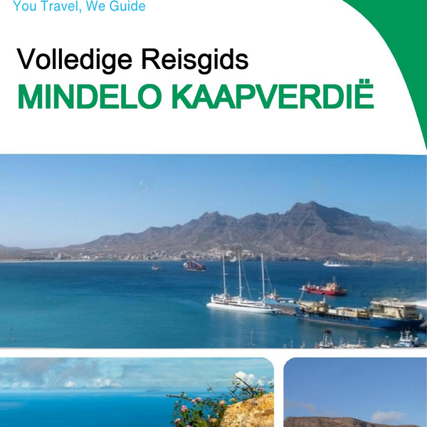 The city trip guide for Mindelo (Cabo Verde)