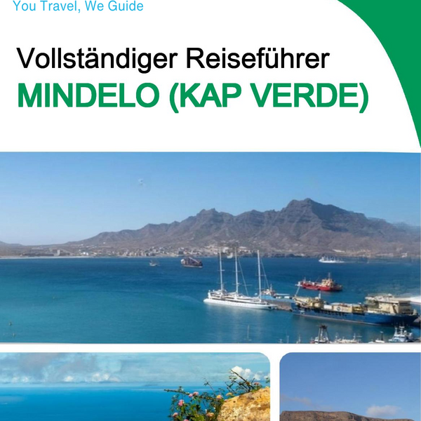 The city trip guide for Mindelo (Cabo Verde)