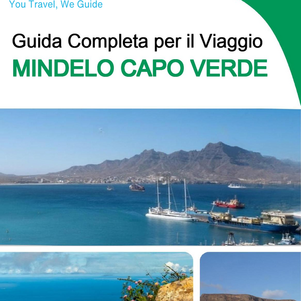 The city trip guide for Mindelo (Cabo Verde)