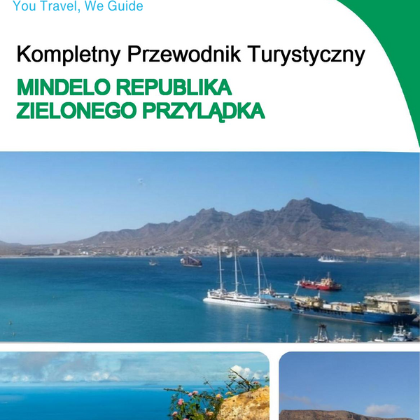 The city trip guide for Mindelo (Cabo Verde)