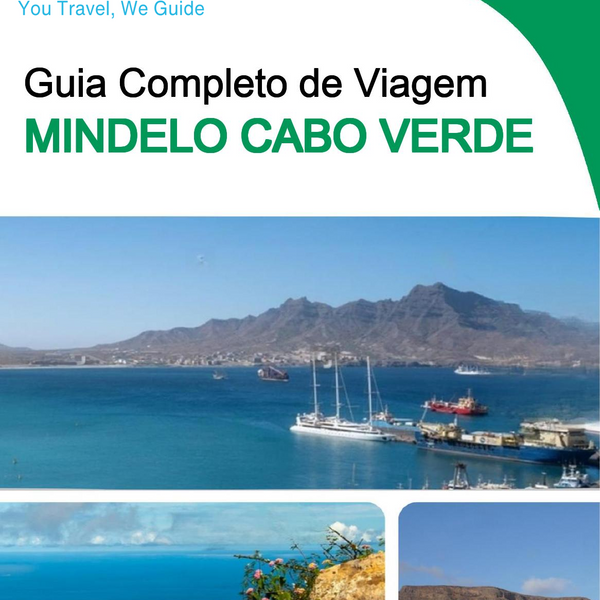 The city trip guide for Mindelo (Cabo Verde)