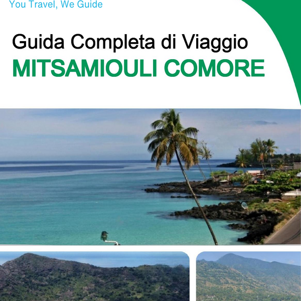 The city trip guide for Mitsamiouli (Comoros)