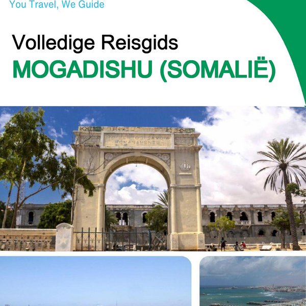 The city trip guide for Mogadishu (Somalia)