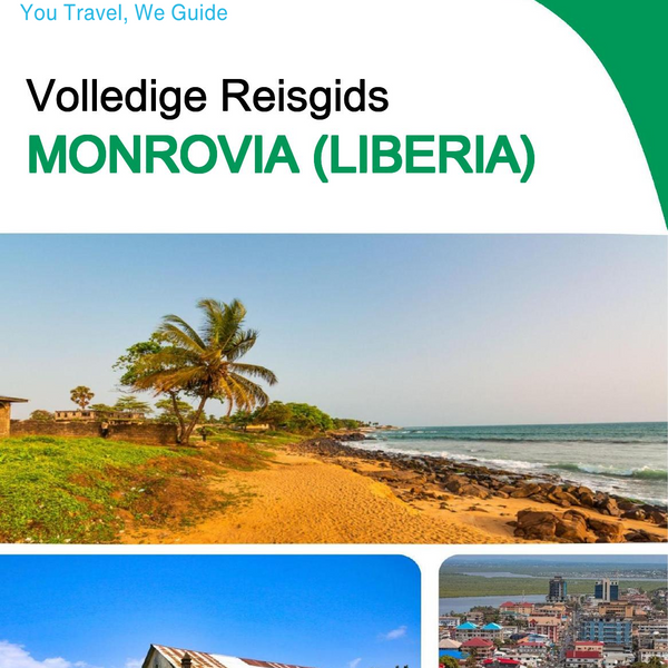 The city trip guide for Monrovia (Liberia)