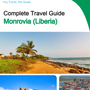 The city trip guide for Monrovia (Liberia)