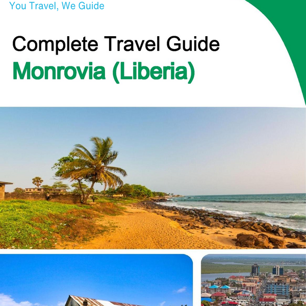 The city trip guide for Monrovia (Liberia)