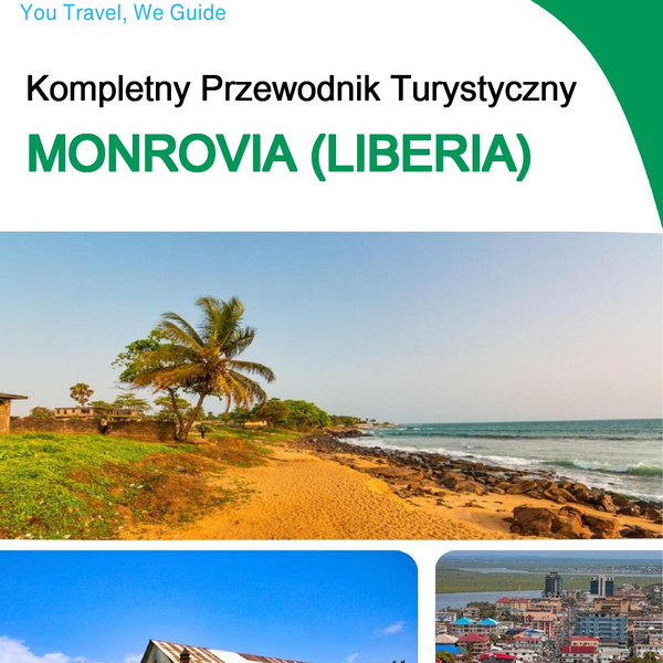 The city trip guide for Monrovia (Liberia)