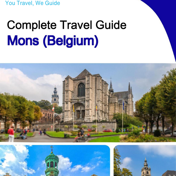 The city trip guide for Mons (Belgium)