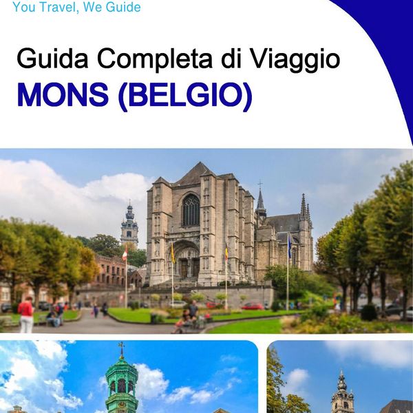 The city trip guide for Mons (Belgium)