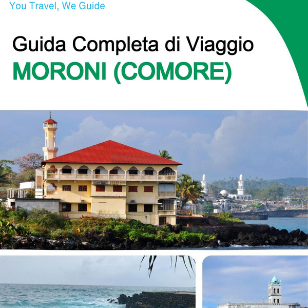 The city trip guide for Moroni (Comoros)