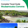 The city trip guide for Moutsamoudou (Comoros)