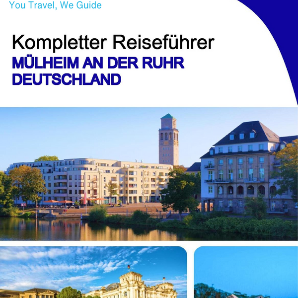 The city trip guide for Mülheim an der Ruhr (Germany)