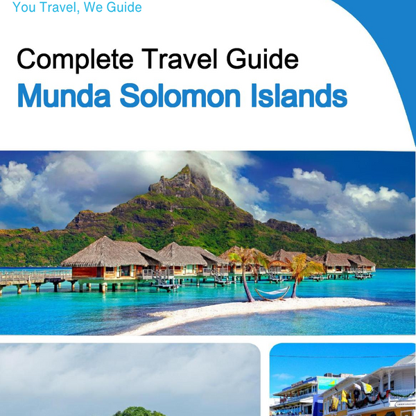 The city trip guide for Munda (Solomon Islands)