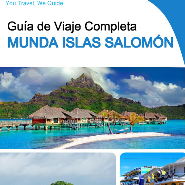 The city trip guide for Munda (Solomon Islands)