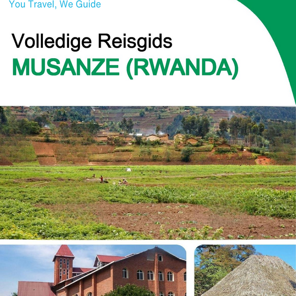 The city trip guide for Musanze (Rwanda)