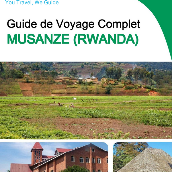 The city trip guide for Musanze (Rwanda)