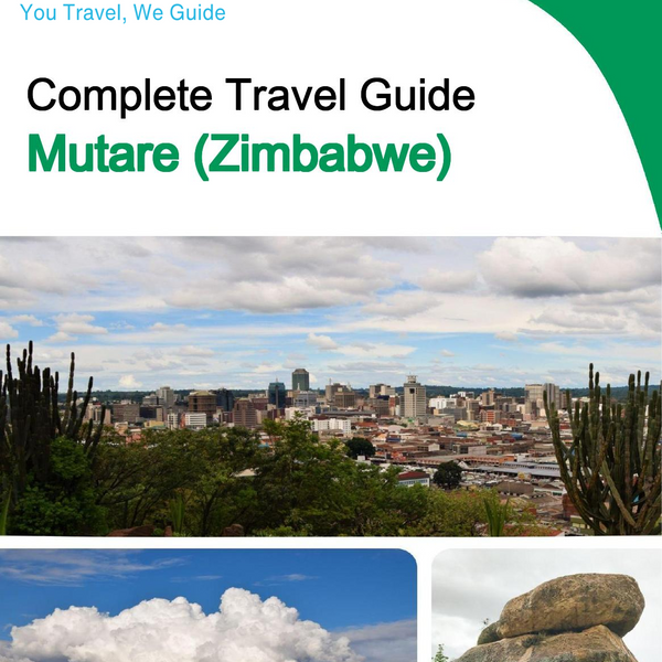 The city trip guide for Mutare (Zimbabwe)