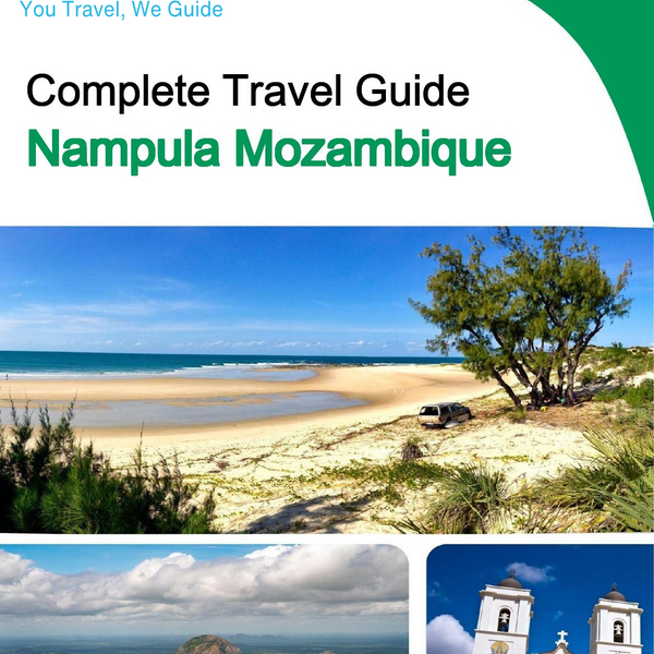The city trip guide for Nampula (Mozambique)