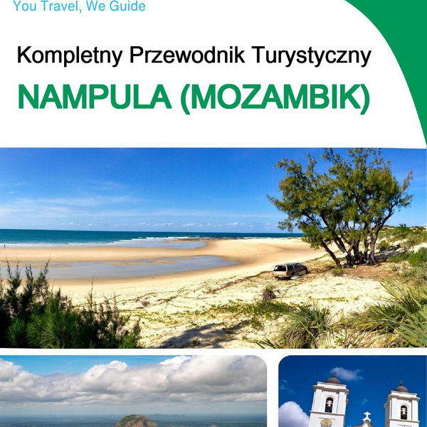 The city trip guide for Nampula (Mozambique)