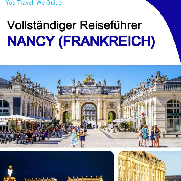 The city trip guide for Nancy (France)