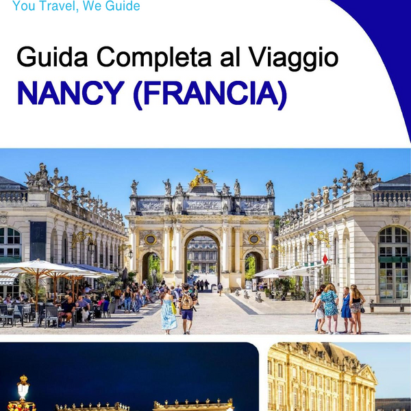 The city trip guide for Nancy (France)