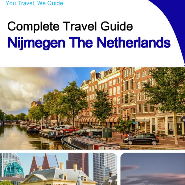 The city trip guide for Nijmegen (The Netherlands)