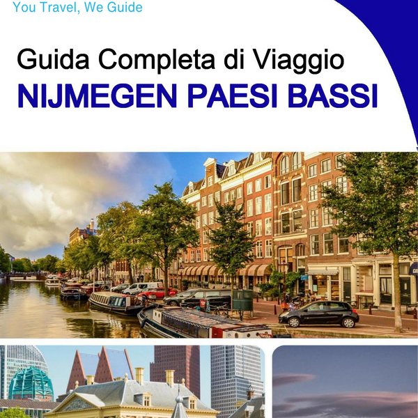 The city trip guide for Nijmegen (The Netherlands)