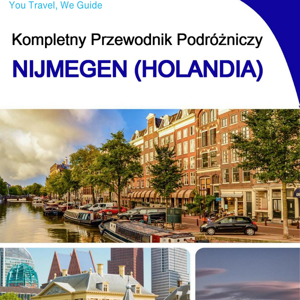 The city trip guide for Nijmegen (The Netherlands)