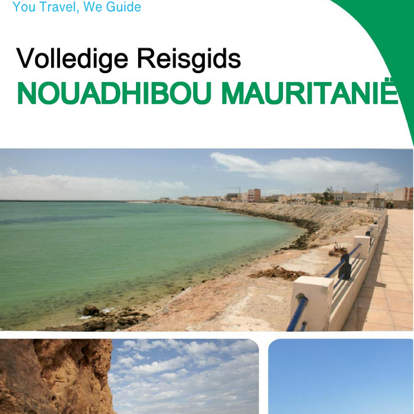 The city trip guide for Nouadhibou (Mauritania)