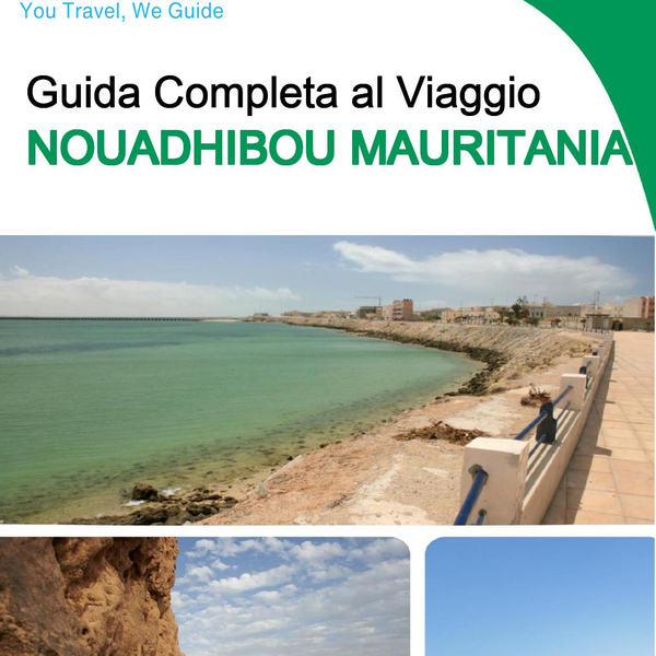 The city trip guide for Nouadhibou (Mauritania)