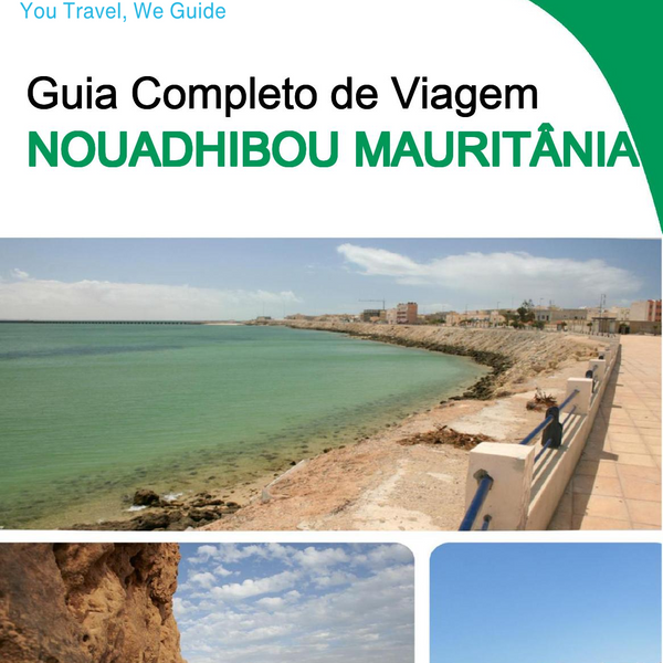 The city trip guide for Nouadhibou (Mauritania)