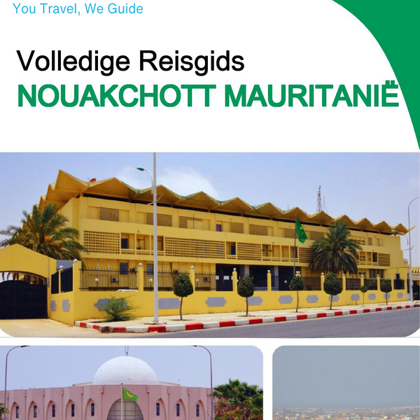 The city trip guide for Nouakchott (Mauritania)